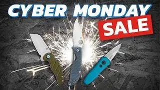 Blade HQ Cyber Monday Sale! | Knife Banter Ep. 73