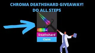 Murder Mystery 2! [FREE CHROMA DEATHSHARD]