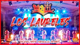 Los Laureles - Banda Movil - 43 Aniversario - Chapalilla, Nayarit 🇲🇽 || EN  VIVO