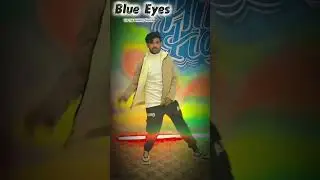 Blue Eyes Reels video song (yo yo honey Singh)❤️❤️❤️❤️❤️❤️❤️