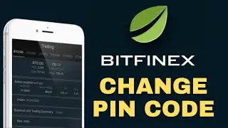 How to Change Pin Code on Bitfinex 2025?