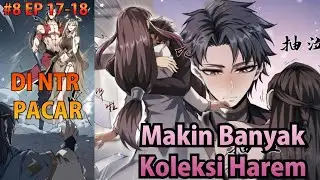 #8 Mage TERKUAT Di Hianati Pacar Kembali Untuk Membalas Dendam! part 8
