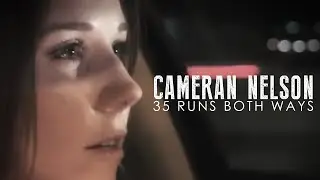 CAMERAN NELSON - 35 Runs Both Ways