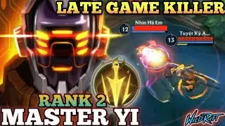 MASTER YI PERFECT COMEBACK! OP ATTACK SPEED DMG - TOP 2 GLOBAL MASTER YI BY Tuyệt Kỹ Alpha-WILD RIFT