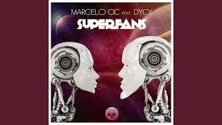 Superfans (Radio Edit)