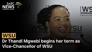 Dr Thandi Mgwebi begins her term as Vice-Chancellor of WSU
