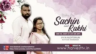 SACHIN & RAKHI | Wedding Day | December 02, 2025 | Harvest TV