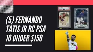 (5) Fernando Tatis Jr RC PSA 10 Under $150 | Sports Cards Collecting and Investing |