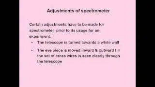 PHYSICS  PARTS & ADJUSTMENTS OF SPECTROMETER