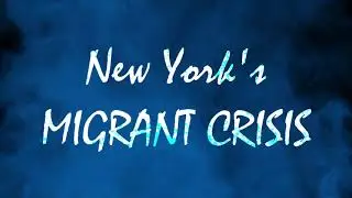 New York is Out of Resources For Migrants
