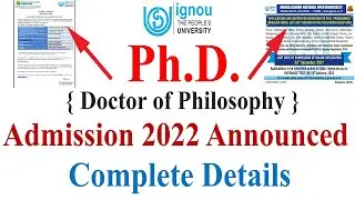 IGNOU PHD Admission 2022 Announced | Eligibility Criteria, Exam Date ,Procedure { Complete Details }