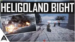HUGE NAVAL BATTLES?! - Battlefield 1 Heligoland Bight NEW MAP!