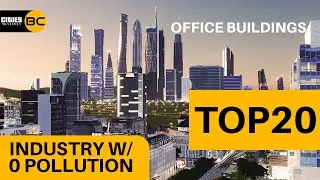 TOP 20 Office Assets for Cities Skylines | Growables & RICO