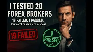 I Tested 20 Forex Brokers &mdash; Only One Passed Every Test