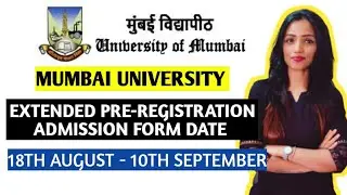 MUMBAI UNIVERSITY 2021 ADMISSION PRE-REGISTRATION  FORM DATES EXTENDED