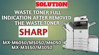 SHARP MX-5050 WASTE TONER REMOVE.