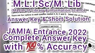 M.L.I.Sc.(M.Lib.)/Master of Library&information Science,Answer Key JAMIA 2022,💯 %Correct Answers