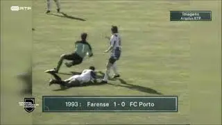 Farense vs FC Porto (1-0) - 1992/93 (Resumo, golo e desacatos)