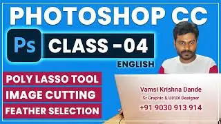 Photoshop tutorial for beginners - Class 4 | Polygon Lasso tool, Image cutting & Feather Selection