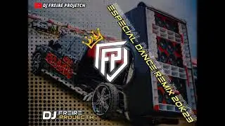 Especial Dance Remix 20k23!!! (Dj Freire Projetch)