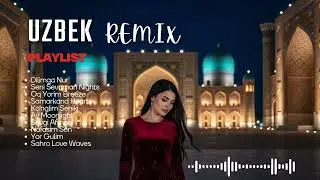 Uzbek Deep Heartbreak Remix 2026 &mdash; Sad Love Night Mix from Samarkand