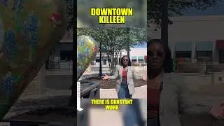 Discover The Best of DOWNTOWN KILLEEN: The Heart of CENTRAL Texas!!
