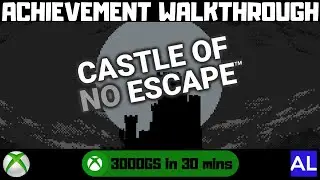 Castle of no Escape (Xbox) Achievement Walkthrough