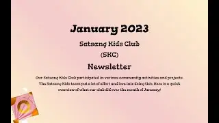 Satsang Kids Club - January 2023   Newsletter