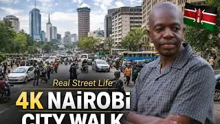 NAIROBI CITY WALKING TOUR / 4K STREET/ KENYA