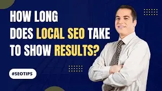 Timing Success: How Long Does Local SEO Take to Show Results?