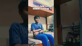 Evolution of visits at my friend&rsquo;s house 😝😉