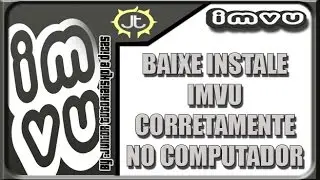 IMVU: Como Baixar Instalar Imvu corretamente no computador