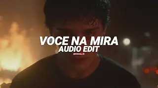 Voce na mira (slowed) - hwungii [edit audio]