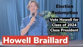 Howell Braillard North Attleboro Class of 2024 | campaign video for Class President | Senior year