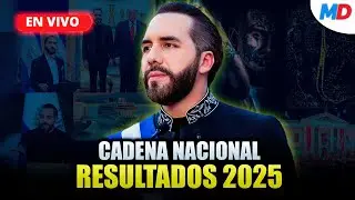 Bukele presenta el balance 2025 🔥 Cadena Nacional EN VIVO