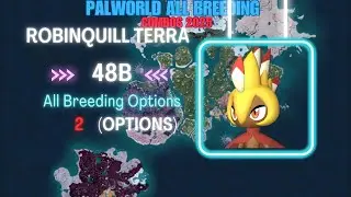 How to breed Robinquill Terra in 2025 #048B #palworld FEYBREAK