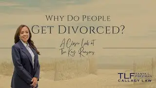Why Do People Get Divorced? A Closer Look at the Key Reasons