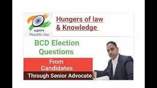 BCD ELECTION QUESTIONS 