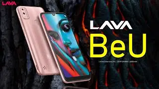 Цена Lava BeU, официальный внешний вид, дизайн, камера, характеристики, особенности