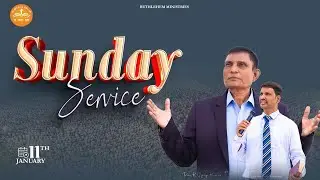 SUNDAY SERVICE || 11-JAN-2026 || Bethlehem Church || Rev.Vijay Kumar || Pastor.Shanthi Kumar
