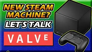 Valve's New Steam Machine. Let's Talk!