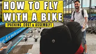 How I Flew My Bike to Ironman Goa (Packing, Cost & Assembly)