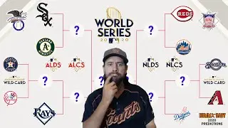 The 2020 MLB World Champion Will Be... (2020 Playoff Predictions!!)