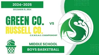 2024-2025 GCMSBB 8th Grade vs Russell Co. @ CKMSAC Championship