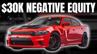 $30,000 NEGATIVE EQUITY - Dodge Charger Scat Pack | Car DEBT Disaster
