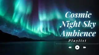 Cosmic Night Sky Ambience ASMR for Deep Sleep | Healing Frequencies