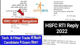 ISRO HSFC RTI Reply 2022 Technician B Candidate Exam Attempt Exam Date 22.05.2022