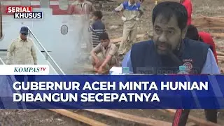 Gubernur Aceh Minta Percepatan Pemulihan Infrastruktur dan Hunian Pasca Bencana Sumatera