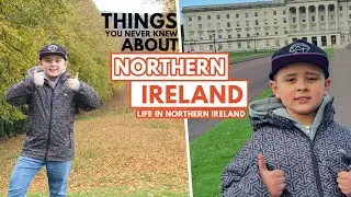 THINGS YOU NEVER KNEW ABOUT NORTHERN IRELAND | D'BAXTER FAMILY