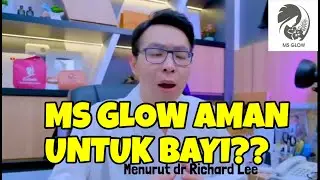 MS GLOW UNTUK ANAK MSKIDS MENURUT DR RICHARD LEE